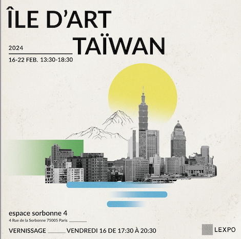 ILE DART TAWAN - EXPOSITION COLLECTIVE DARTISTES TAWANAIS