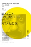 KLAXON, TROMPETTES� ET P�TARADES
