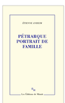 RENCONTRE AUTOUR DE “PÉTRARQUE PORTRAIT DE FAMILLE”