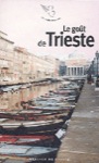 Le goût de Trieste