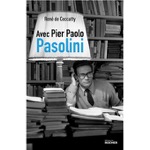AVEC PIER PAOLO PASOLINI