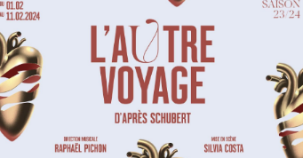 L’AUTRE VOYAGE D’APRÈS SCHUBERT 