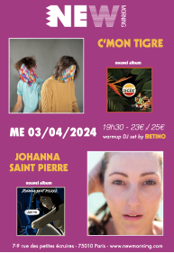C’MON TIGRE + JOHANNA SAINT PIERRE 